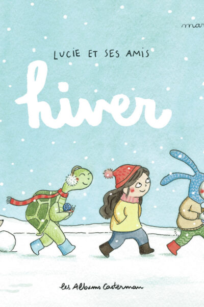 LUCIE ET SES AMIS - HIVER