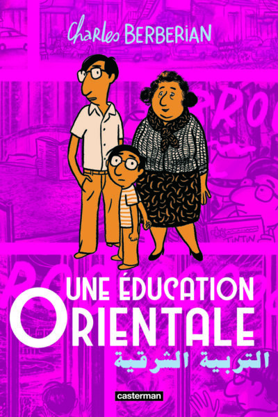 UNE EDUCATION ORIENTALE