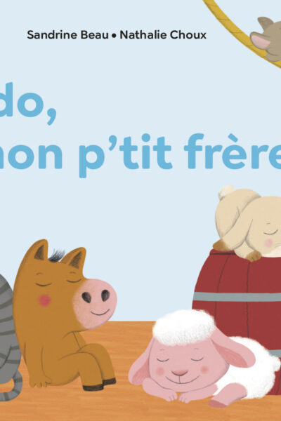 A LA QUEUE LEU LEU - FAIS DODO COLAS MON P'TIT FRERE