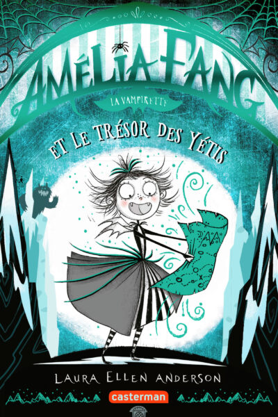 AMELIA FANG,LA VAMPIRETTE T5 LE TRESOR DU YETI