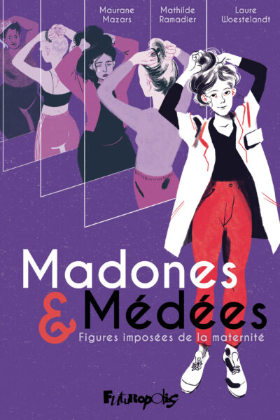 MADONES ET MEDEES