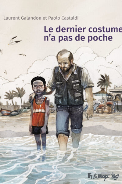 LE DERNIER COSTUME N'A PAS DE POCHE