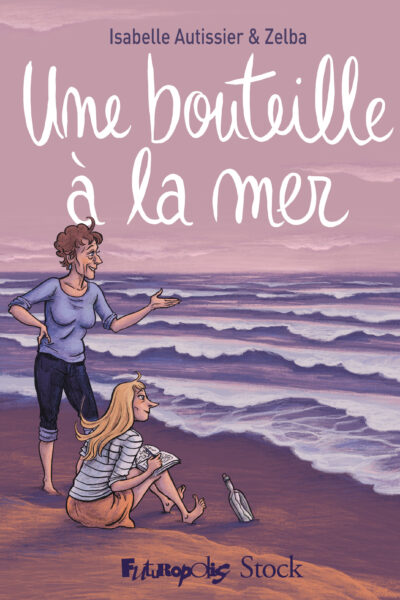 UNE BOUTEILLE A LA MER