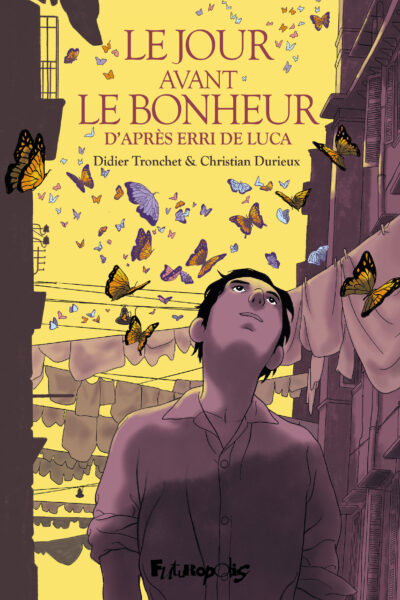 LE JOUR AVANT LE BONHEUR