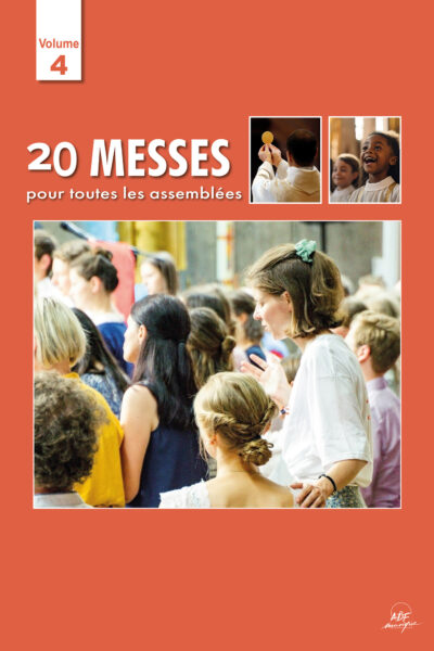LIVRET DE PARTITIONS - 20 MESSES POUR TOUTES LES ASSEMBLEES VOL 4