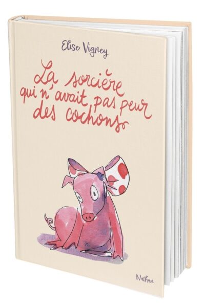 LA SORCIERE QUI N'AVAIT PAS PEUR DES COCHONS