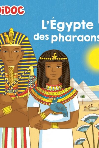 KIDIDOC 100% ANIME T23 L'EGYPTE DES PHARAONS