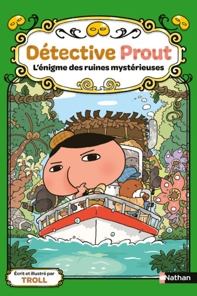 DETECTIVE PROUT T05 L'ENIGME DES RUINES MYSTERIEUSES