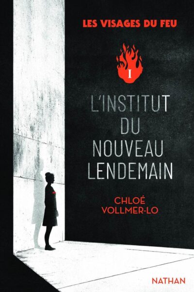 LES VISAGES T01 L'INSTITUT DU NOUVEAU LENDEMAIN