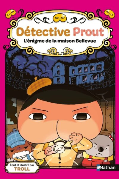 DETECTIVE PROUT - L'ENIGME DE LA MAISON BELLEVUE - TOME 7
