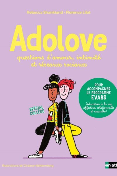ADOLOVE - QUESTIONS D'AMOUR, INTIMITE ET RESEAUX SOCIAUX