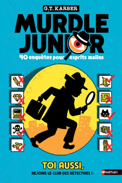 MURDLE JUNIOR - 40 ENQUÊTES POUR ESPRITS MALINS