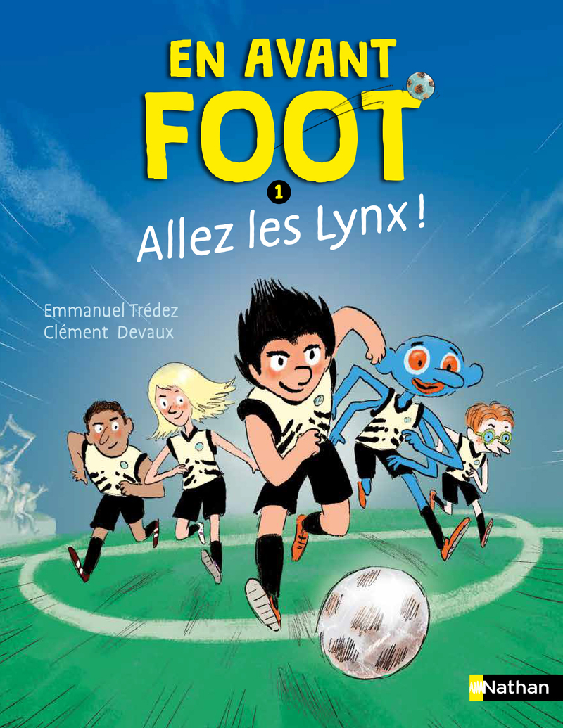 EN AVANT FOOT T01 ALLEZ LES LYNX !