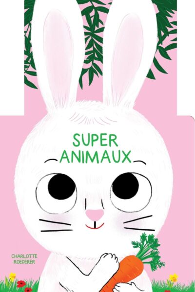 SUPER ANIMAUX