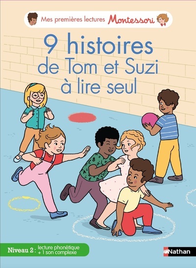 MES PREMIERES LECTURES MONTESSORI - 9 HISTOIRES DE TOM ET SUZI A LIRE SEUL - NIVEAU 2