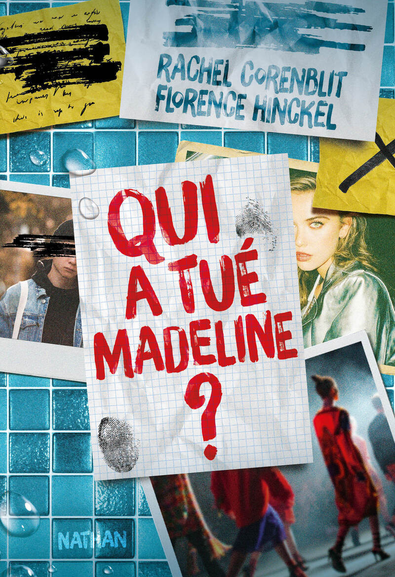 QUI A TUE MADELINE ?