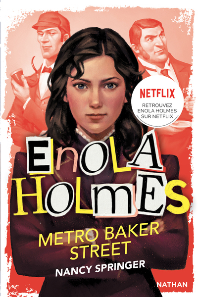 LES ENQUETES D'ENOLA HOLMES T6 METRO BAKER STREET