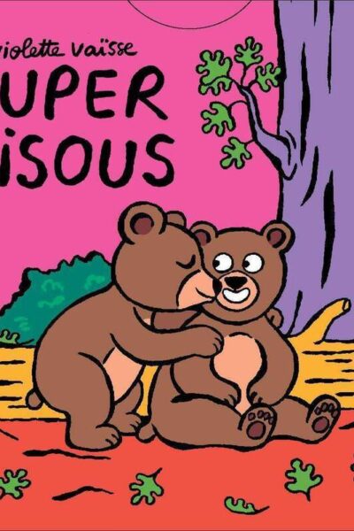 SUPER BISOUS