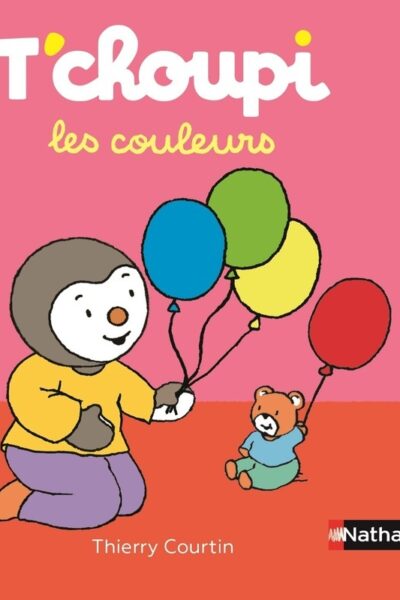 T'CHOUPI LES COULEURS