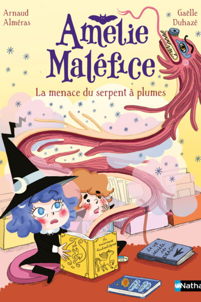 AMELIE MALEFICE : LA MENACE DU SERPENT A PLUMES