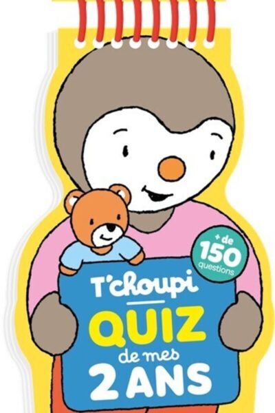 T'CHOUPI - QUIZ DE MES 2 ANS