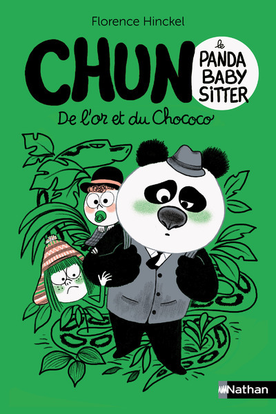 CHUN, LE PANDA BABY-SITTER T02 DE L'OR ET DU CHOCOCO