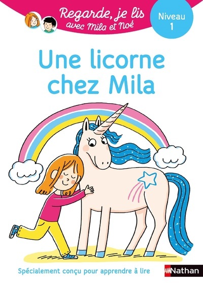 REGARDE JE LIS ! T73 UNE LICORNE CHEZ MILA