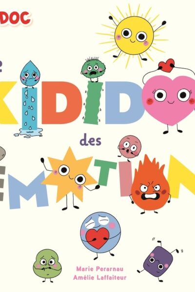 LE KIDIDOC DES EMOTIONS