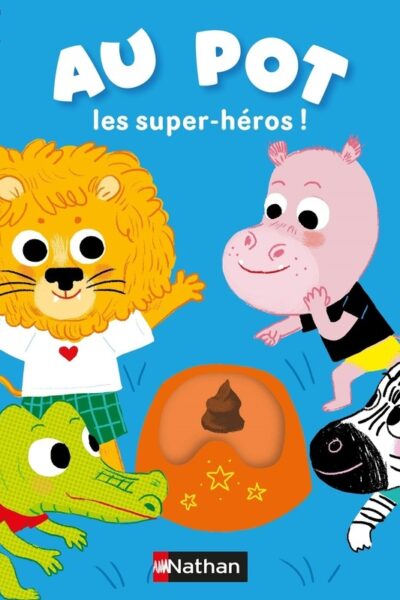 AU DODO - AU POT LES SUPER-HEROS !