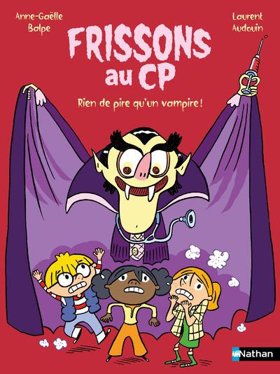 FRISSONS AU CP - RIEN DE PIRE QU'UN VAMPIRE !