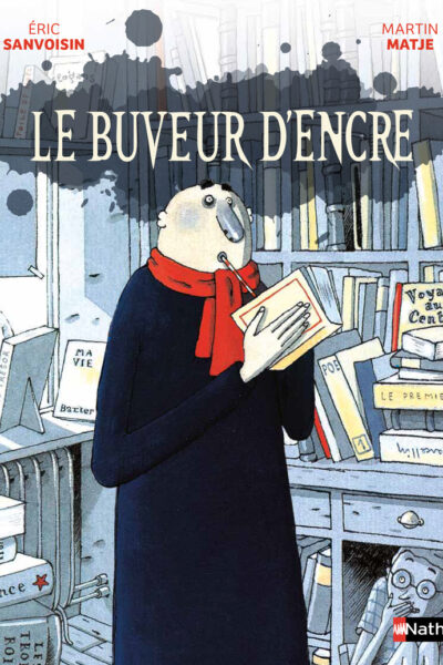 LE BUVEUR D'ENCRE