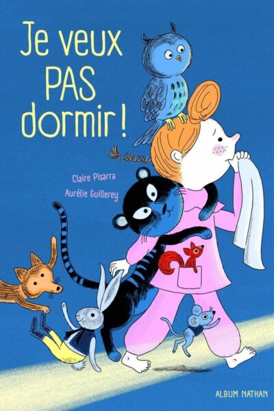 JE VEUX PAS DORMIR !