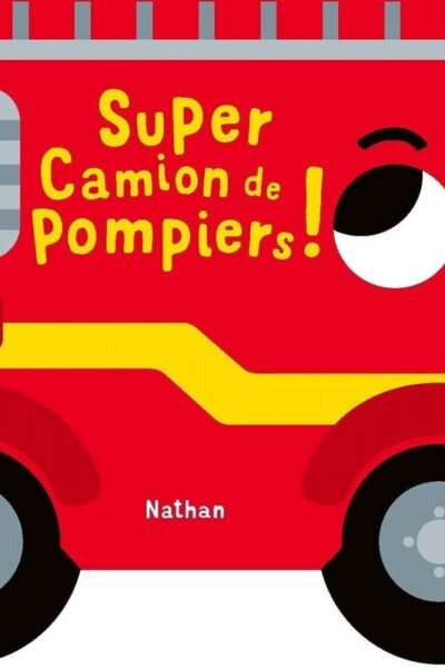 SUPER CAMION DE POMPIERS !