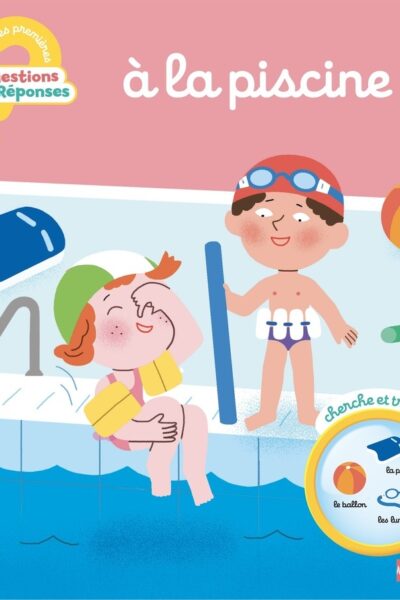 A LA PISCINE T11 MES PREMIERES QUESTIONS-REPONSES