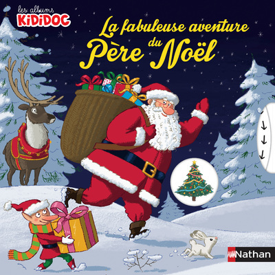 LA FABULEUSE AVENTURE DU PERE NOËL
