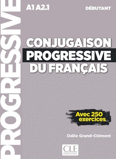 CONJUGAISON PROGRESSIVE DEBUTANT + CD AUDIO NC
