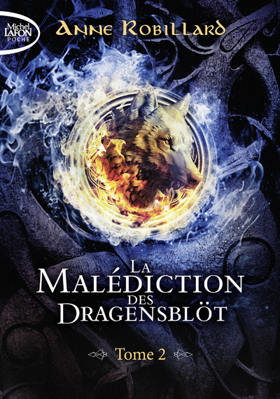 LA MALEDICTION DES DRAGENSBLOT - TOME 2