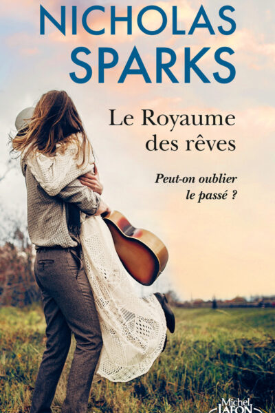 LE ROYAUME DES RÊVES