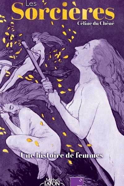 SORCIERES, UNE HISTOIRE DE FEMMES