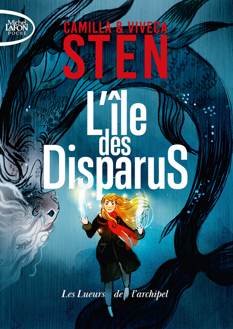 L'ÎLE DES DISPARUS T03 LES LUEURS DE L'ARCHIPEL