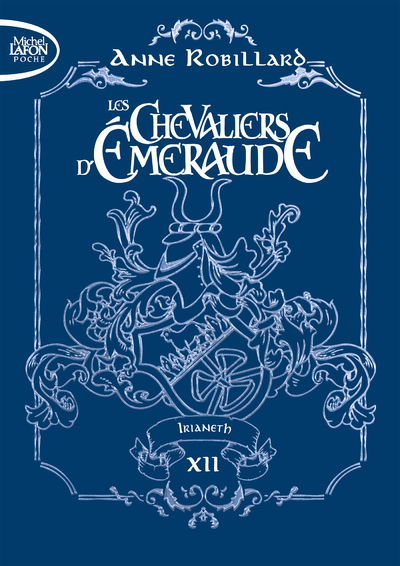 LES CHEVALIERS D'EMERAUDE EDITION COLLECTOR T12 IRIANETH