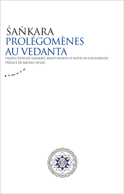 PROLEGOMENES AU VEDANTA