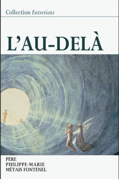 L'AU-DELA - COLLECTION ENTRETIENS