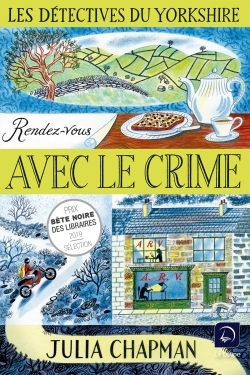 GC RENDEZ-VOUS AVEC LE CRIME T01 LES DETECTIVES DU YORKSHIRE