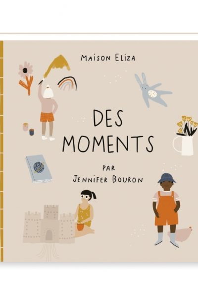 DES MOMENTS