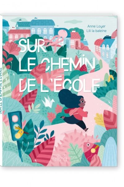 SUR LE CHEMIN DE L'ECOLE