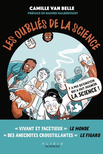 LES OUBLIES DE LA SCIENCE