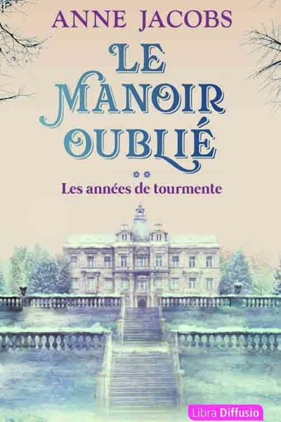GC LE MANOIR OUBLIE T2 LES ANNEES DE TOURMENTE (2 VOLUMES)