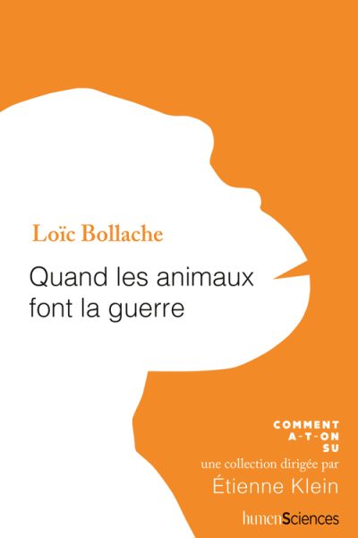 QUAND LES ANIMAUX FONT LA GUERRE