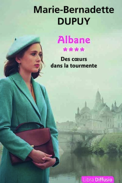 GC ALBANE T04 DES COEURS DANS LA TOURMENTE